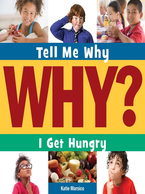 Title details for I Get Hungry by Katie Marsico - Available